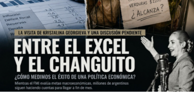 Entre el Excel y el changuito: ¿cómo medimos el éxito de una política económica?